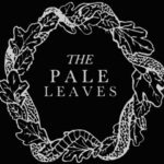 The Pale Leaves Magazine
