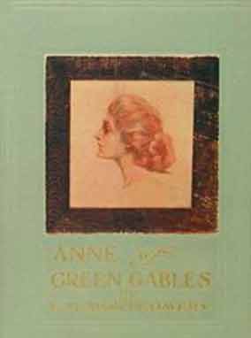 Cover of First Edition Text of Anne of Green Gables by L.M. Montgomery