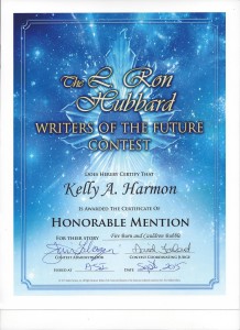 Certificate from Writers of the Future, denoting Honorable Mention for the Story Fire Burn and Cauldron Bubble.