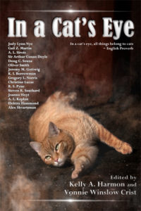 In a Cat's Eye, Edited by Kelly A. Harmon and Vonnie Winslow Crist